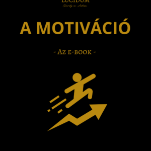 a motiváció